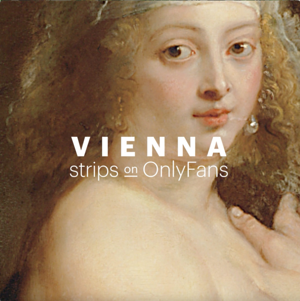 Vienna strips on OnlyFans Asset Rubensc ViennaTouristBoard KHM Wien